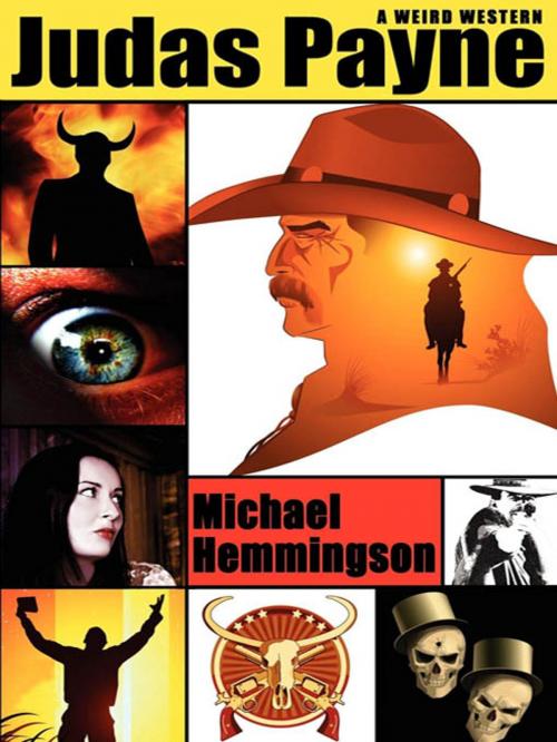 Cover of the book Judas Payne: A Weird Western by Michael Hemmingson, Wildside Press LLC
