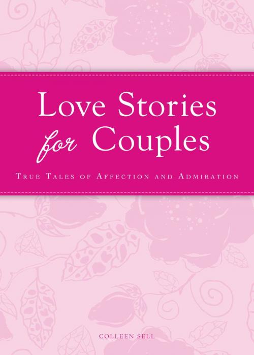 Cover of the book Love Stories for Couples by Colleen Sell, Adams Media