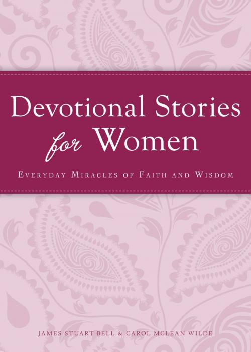 Cover of the book Devotional Stories for Women by James Stuart Bell, Carol McLean Wilde, Adams Media