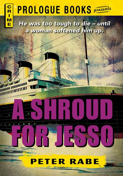 Cover of the book A Shroud for Jesso by Peter Rabe, Adams Media