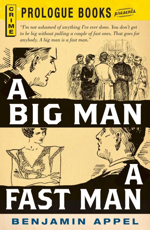 Cover of the book A Big Man, A Fast Man by Benjamin Appel, Adams Media