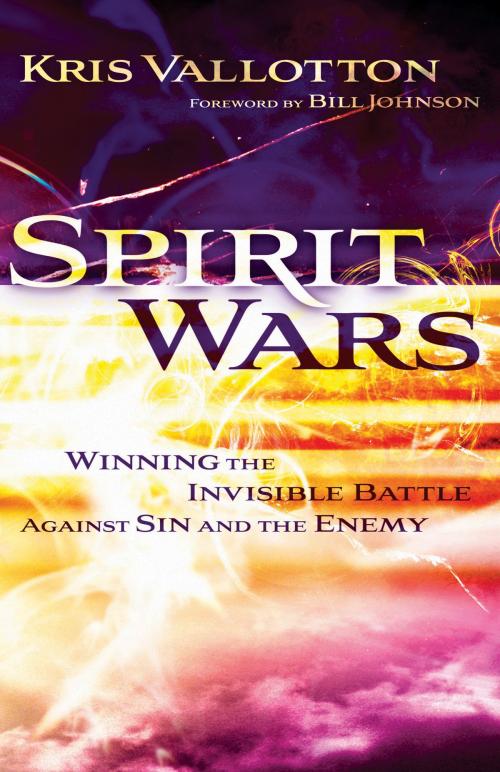 Cover of the book Spirit Wars by Kris Vallotton, Baker Publishing Group