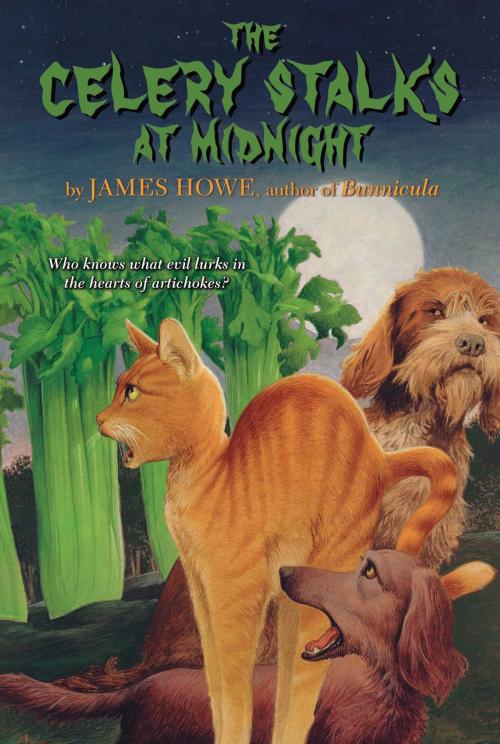 Cover of the book The Celery Stalks At Midnight by James Howe, Atheneum Books for Young Readers