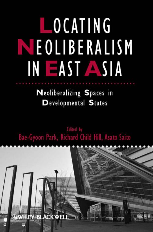 Cover of the book Locating Neoliberalism in East Asia by , Wiley