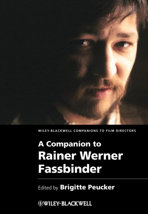 Cover of the book A Companion to Rainer Werner Fassbinder by , Wiley