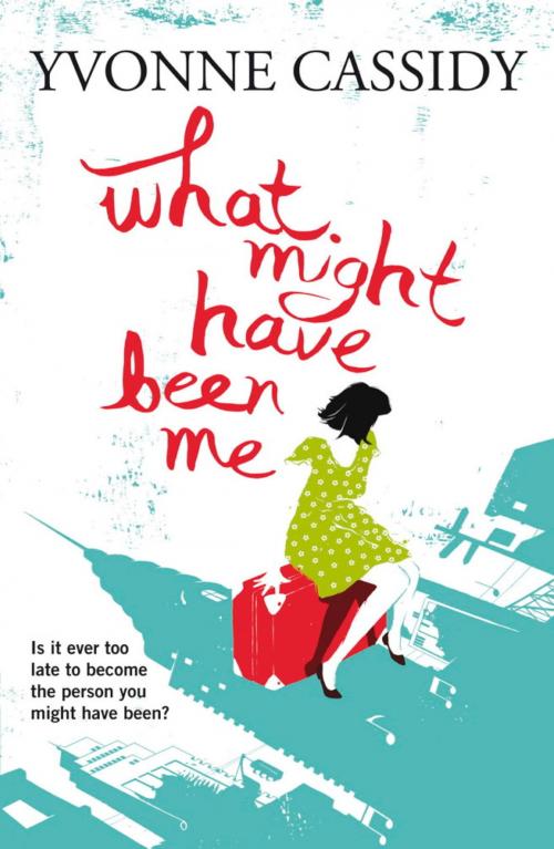 Cover of the book What Might Have Been Me by Yvonne Cassidy, Hachette Ireland
