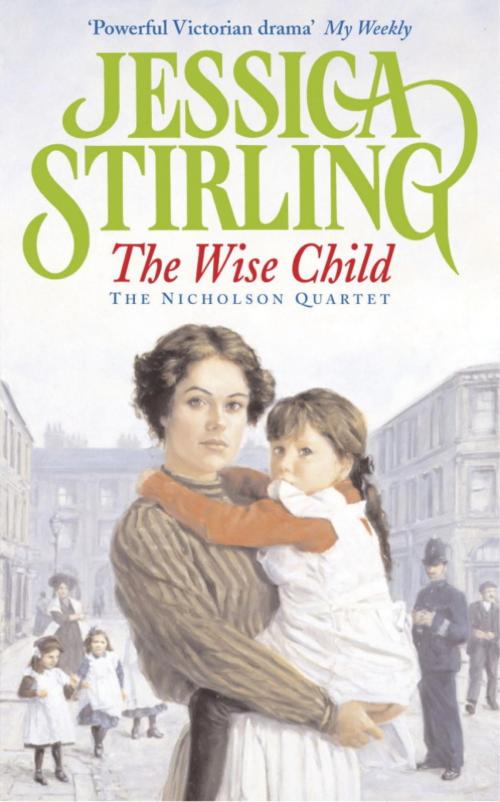 Cover of the book The Wise Child by Jessica Stirling, Hodder & Stoughton