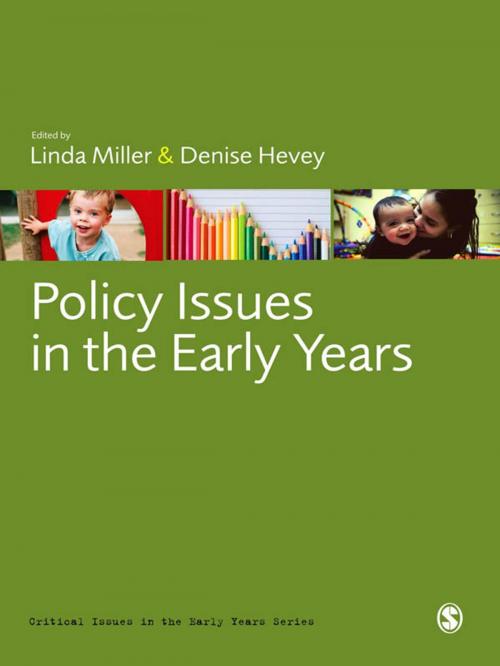 Cover of the book Policy Issues in the Early Years by Professor Denise Hevey, Linda Miller, SAGE Publications
