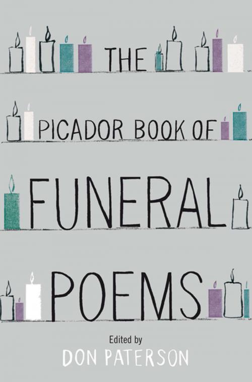 Cover of the book The Picador Book of Funeral Poems by Don Paterson, Pan Macmillan