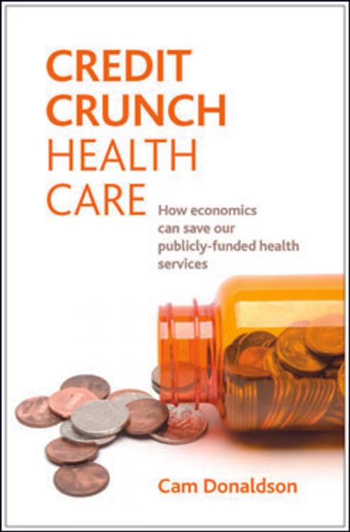 Cover of the book Credit crunch health care by Cam Donaldson, The Policy Press
