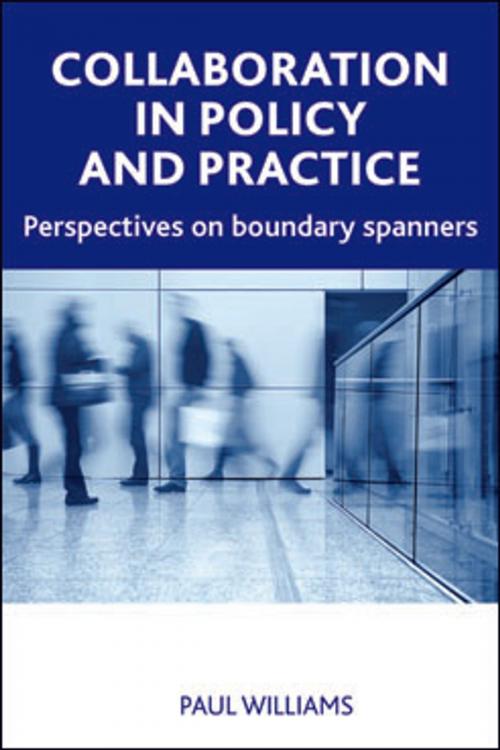 Cover of the book Collaboration in public policy and practice by Williams, Paul, Policy Press