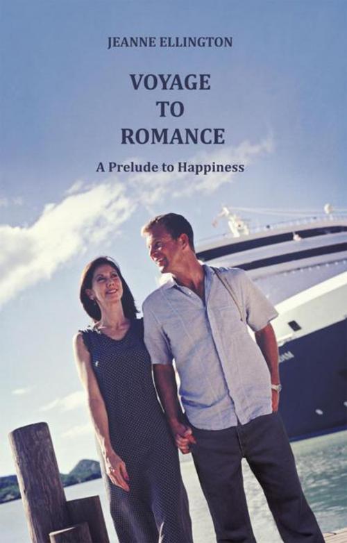 Cover of the book Voyage to Romance by Jeanne Ellington, WestBow Press