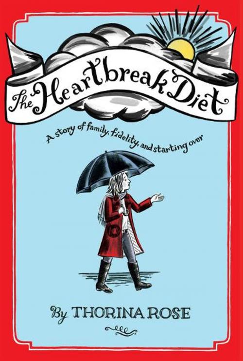 Cover of the book The Heartbreak Diet by Thorina Rose, Chronicle Books LLC