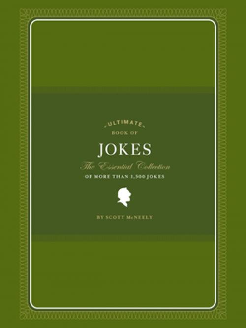 Cover of the book Ultimate Book of Jokes by Scott McNeely, Chronicle Books LLC