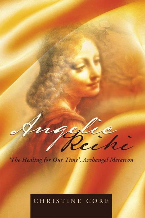 Cover of the book Angelic Reiki by Christine Core, Balboa Press