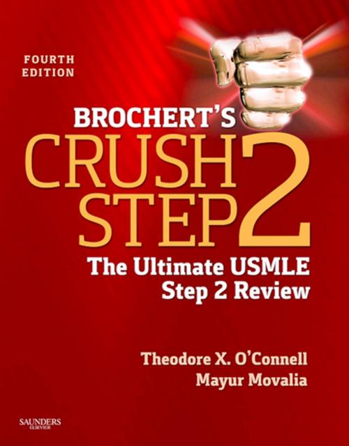 Cover of the book Brochert's Crush Step 2 E-Book by Theodore X. O'Connell, MD, Mayur Movalia, MD, Elsevier Health Sciences