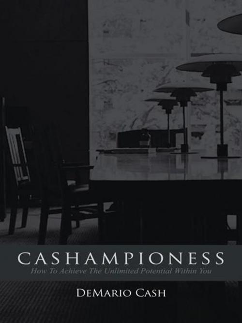 Cover of the book Cashampioness by DeMario Cash, AuthorHouse