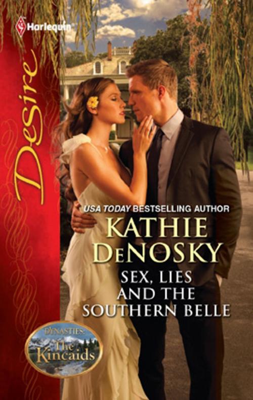 Cover of the book Sex, Lies and the Southern Belle by Kathie DeNosky, Harlequin