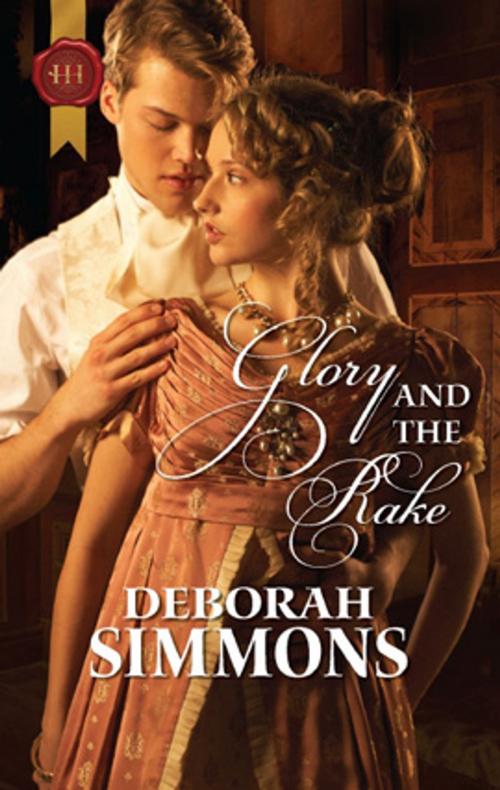 Cover of the book Glory and the Rake by Deborah Simmons, Harlequin