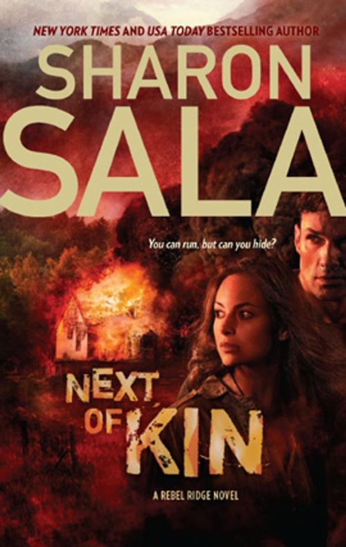 Cover of the book Next of Kin by Sharon Sala, MIRA Books