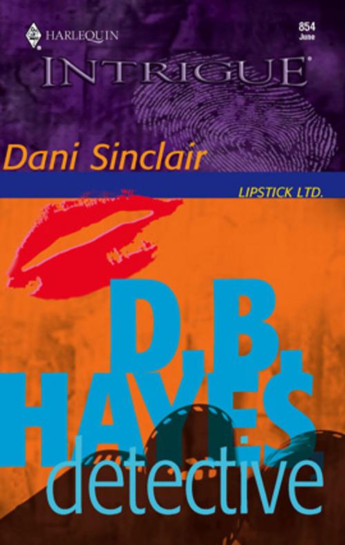 Cover of the book D.B. Hayes, Detective by Dani Sinclair, Harlequin