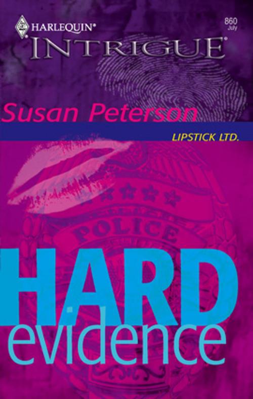 Cover of the book Hard Evidence by Susan Peterson, Harlequin