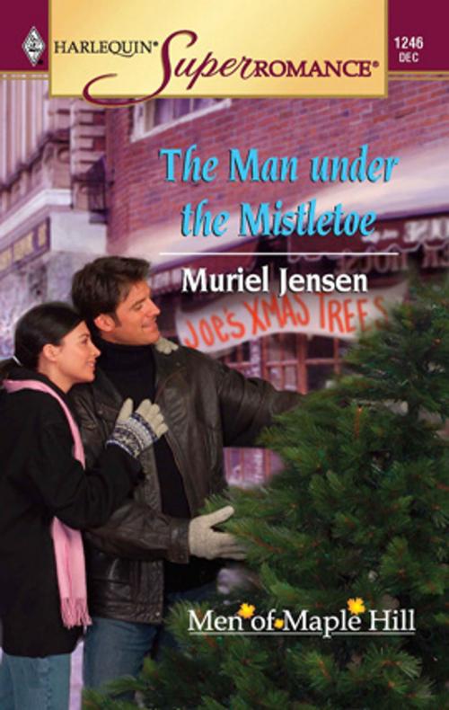 Cover of the book The Man under the Mistletoe by Muriel Jensen, Harlequin