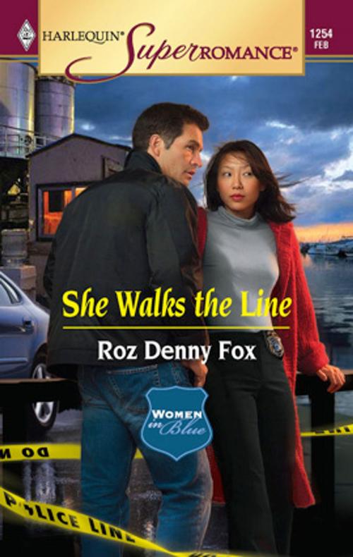 Cover of the book She Walks the Line by Roz Denny Fox, Harlequin