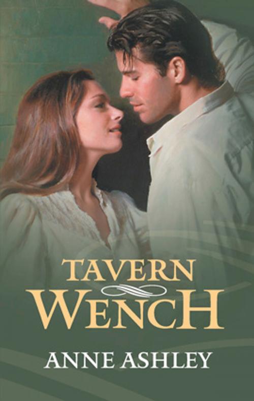 Cover of the book TAVERN WENCH by Anne Ashley, Harlequin