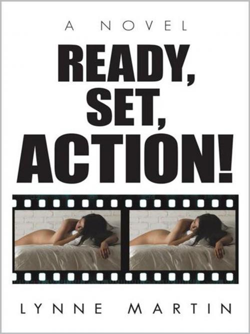 Cover of the book Ready, Set, Action! by Lynne Martin, iUniverse