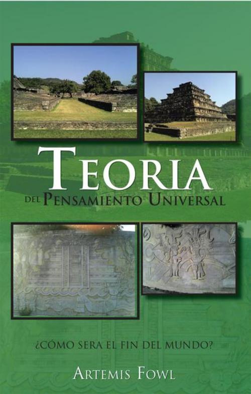 Cover of the book Teoria Del Pensamiento Universal by Artemis Fowl, Palibrio
