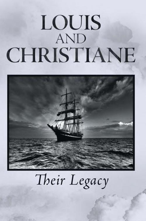 Cover of the book Louis and Christiane by Bill Chaddock, Xlibris US