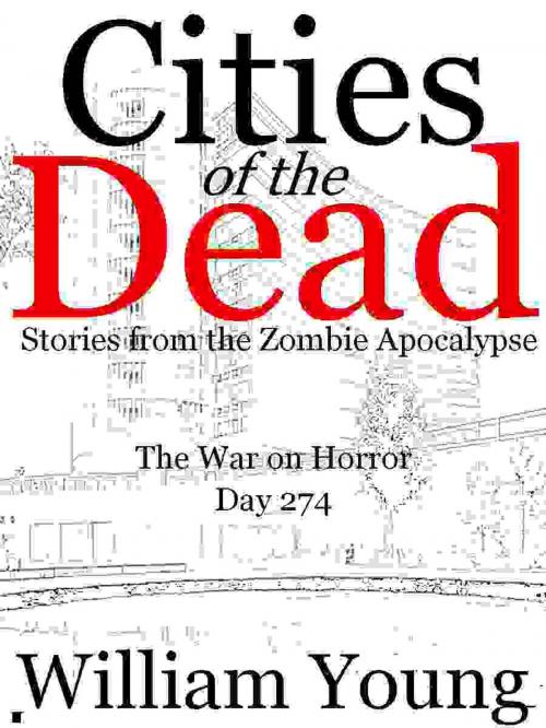 Cover of the book The War on Horror (Cities of the Dead) by William Young, William Young