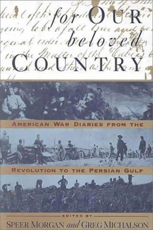 Cover of the book For Our Beloved Country by Speer Morgan, Speer Morgan