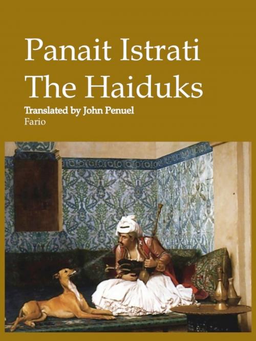 Cover of the book The Haiduks by Panait Istrati, Fario