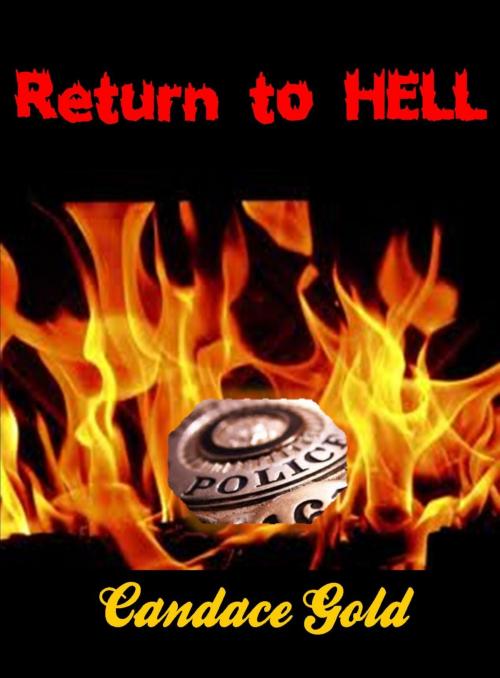 Cover of the book Return to Hell by Candace Gold, Candy Caine