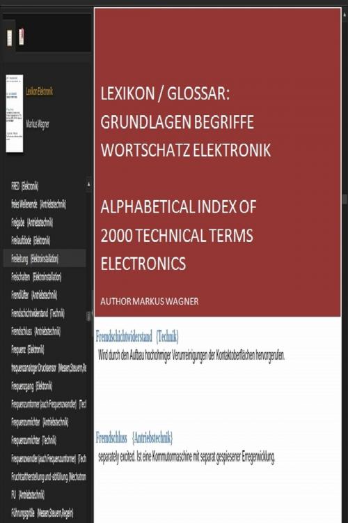 Cover of the book Lexikon / Glossar: Grundlagen Begriffe Wortschatz Elektronik Alphabetical index of 2000 technical terms electronics by Markus Wagner, Markus Wagner