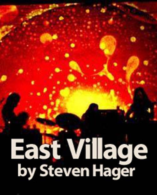 Cover of the book East Village by Steven Hager, Steven Hager