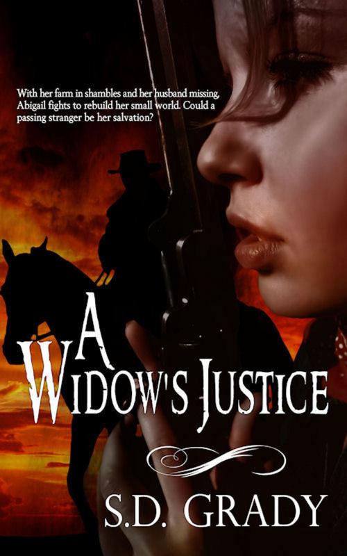 Cover of the book A Widow's Justice by SD Grady, SD Grady