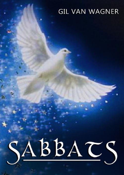 Cover of the book Sabbats by Gil VanWagner, Gil VanWagner