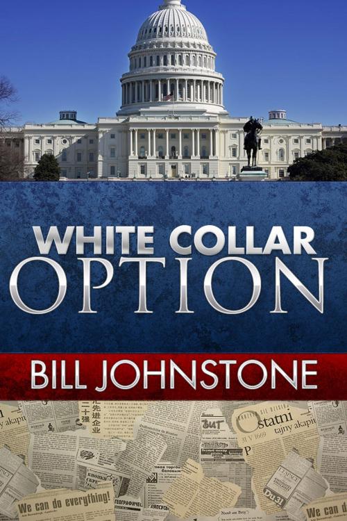 Cover of the book White Collar Option by Bill Johnstone, Bill Johnstone