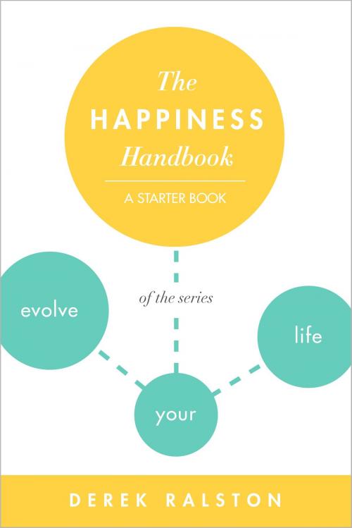 Cover of the book The Happiness Handbook by Derek Ralston, Derek Ralston