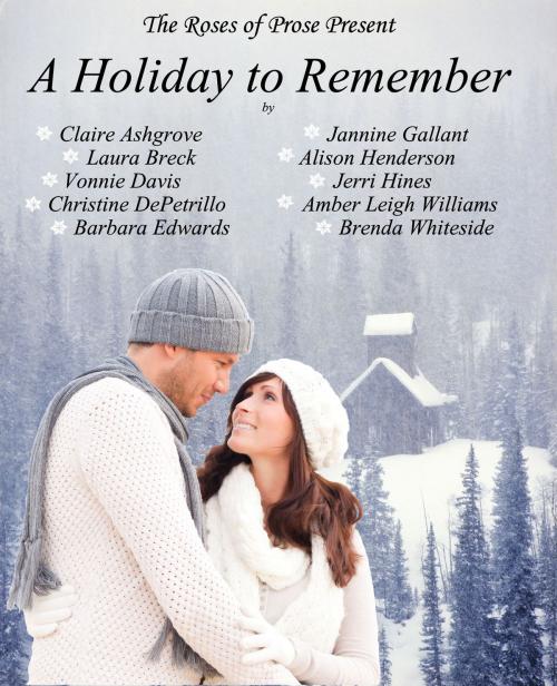 Cover of the book A Holiday to Remember by Rosesof Prose, Rosesof Prose