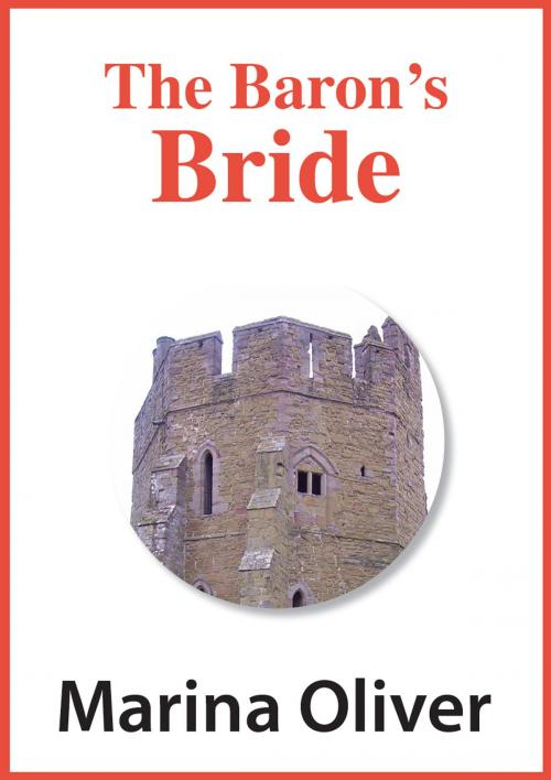 Cover of the book The Baron's Bride by Marina Oliver, Marina Oliver