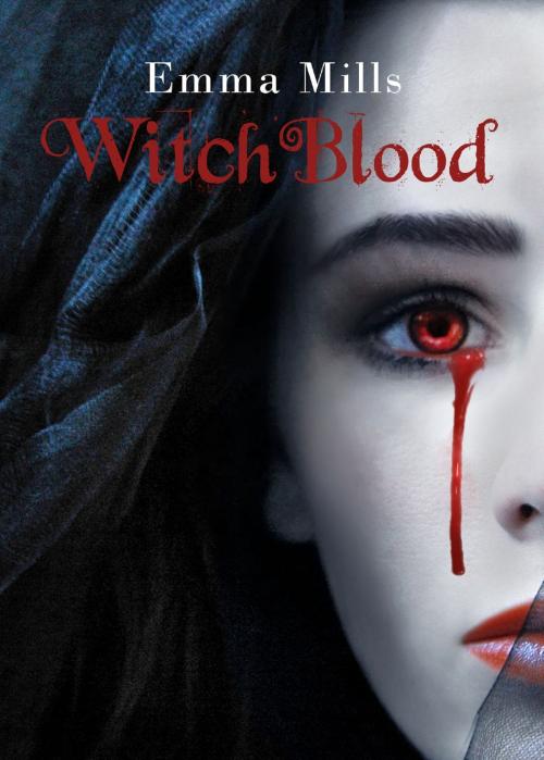Cover of the book Witchblood by Emma Mills, Emma Mills