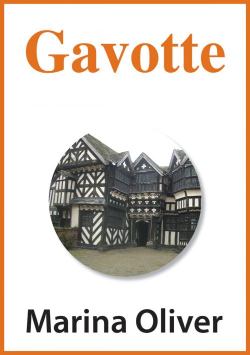 Cover of the book Gavotte by Marina Oliver, Marina Oliver