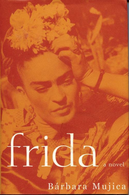 Cover of the book Frida by Barbara Mujica, ABRAMS