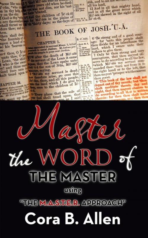 Cover of the book Master the Word of the Master by Cora B. Allen, AuthorHouse