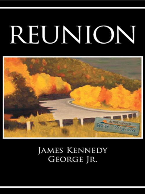 Cover of the book Reunion by James Kennedy George Jr., AuthorHouse