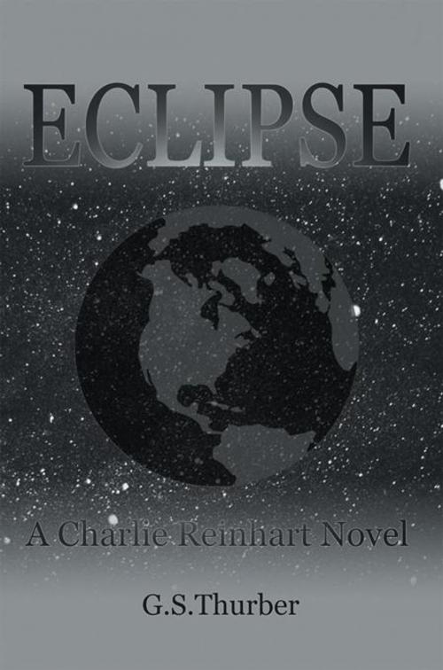 Cover of the book Eclipse by G. S. Thurber, AuthorHouse